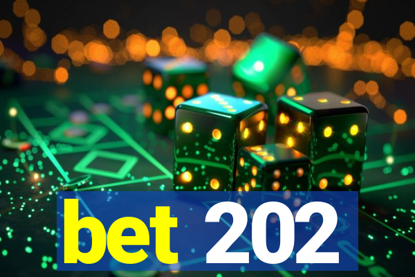 bet 202